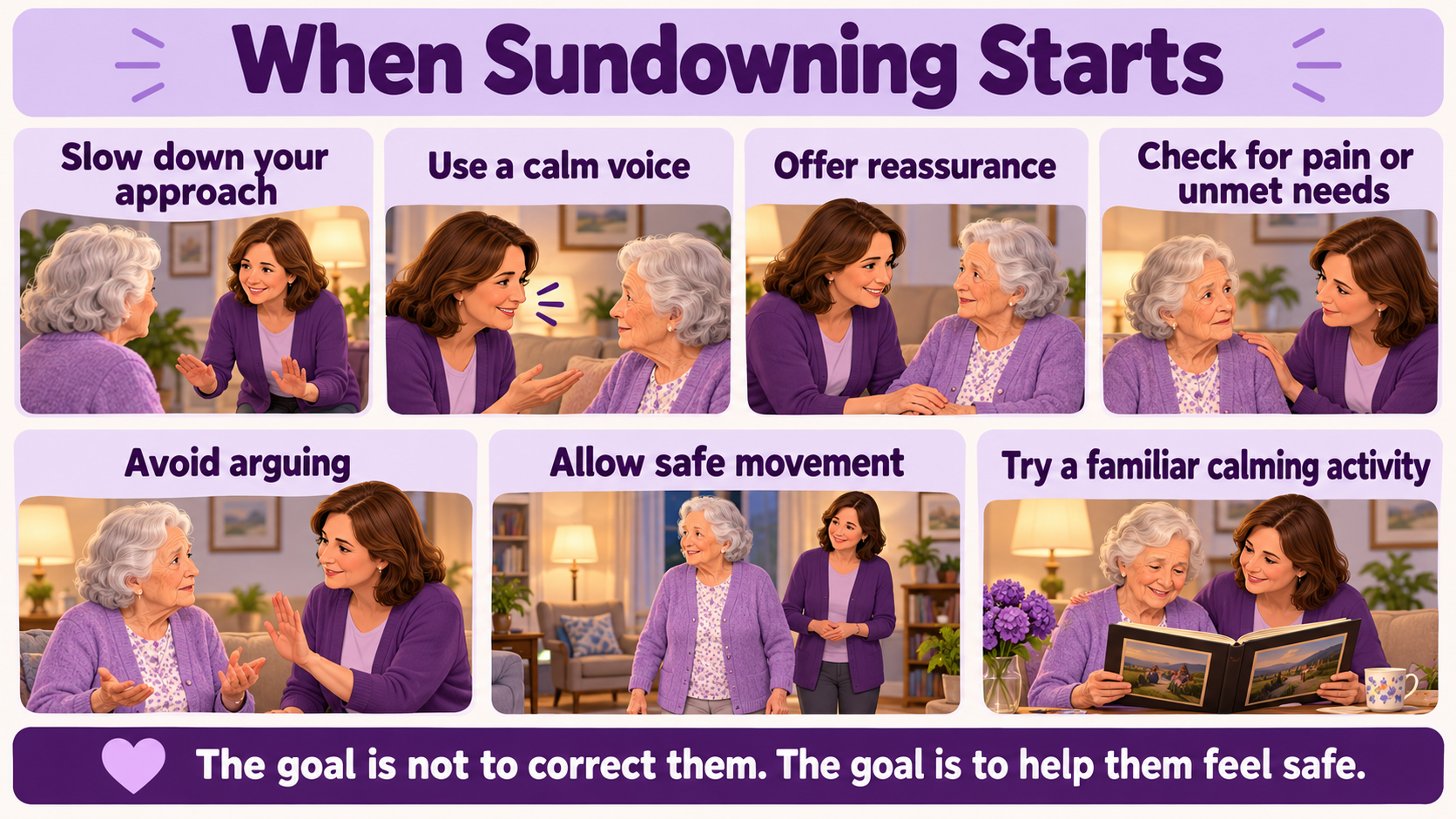 Calm response tips to help a person with dementia feel safe when sundowning begins